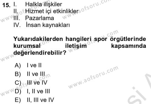 Sporda Liderlik Dersi 2022 - 2023 Yılı (Vize) Ara Sınavı 15. Soru