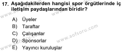 Sporda Liderlik Dersi 2022 - 2023 Yılı (Vize) Ara Sınavı 17. Soru