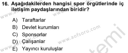 Sporda Liderlik Dersi 2024 - 2025 Yılı (Vize) Ara Sınavı 16. Soru