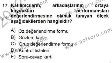 Boş Zaman ve Rekreasyon Yönetimi Dersi 2012 - 2013 Yılı (Final) Dönem Sonu Sınavı 17. Soru