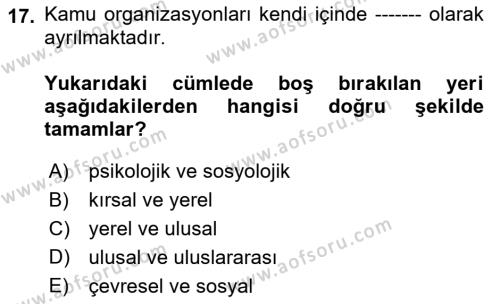 Boş Zaman ve Rekreasyon Yönetimi Dersi 2023 - 2024 Yılı (Vize) Ara Sınavı 17. Soru