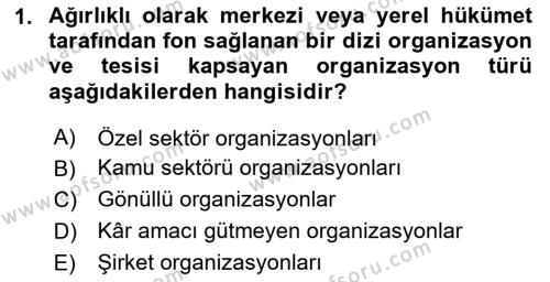 Boş Zaman ve Rekreasyon Yönetimi Dersi 2023 - 2024 Yılı Yaz Okulu Sınavı 1. Soru