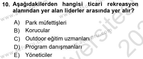 Boş Zaman ve Rekreasyon Yönetimi Dersi 2023 - 2024 Yılı Yaz Okulu Sınavı 10. Soru