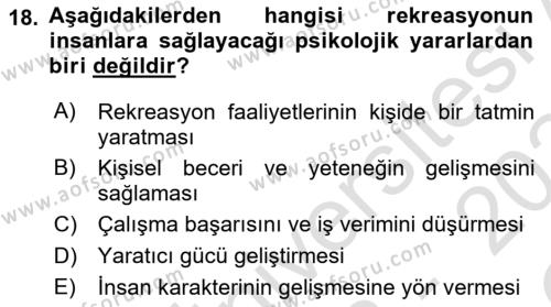 Boş Zaman ve Rekreasyon Yönetimi Dersi 2023 - 2024 Yılı Yaz Okulu Sınavı 18. Soru