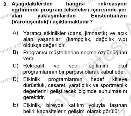 Boş Zaman ve Rekreasyon Yönetimi Dersi 2023 - 2024 Yılı Yaz Okulu Sınavı 2. Soru