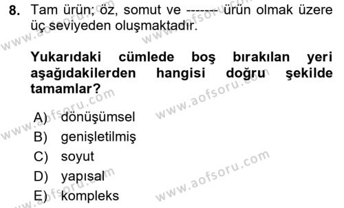 Boş Zaman ve Rekreasyon Yönetimi Dersi 2023 - 2024 Yılı Yaz Okulu Sınavı 8. Soru