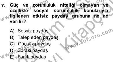 Etkinlik Yönetimi Dersi 2013 - 2014 Yılı (Vize) Ara Sınavı 7. Soru