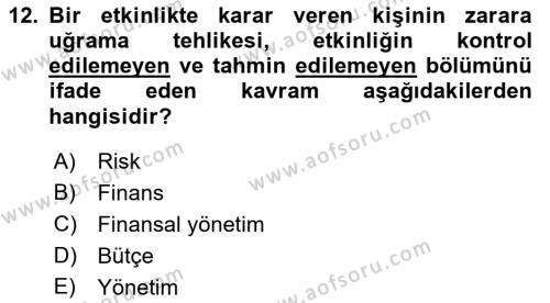 Etkinlik Yönetimi Dersi 2021 - 2022 Yılı Yaz Okulu Sınavı 12. Soru