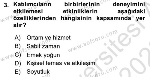 Etkinlik Yönetimi Dersi 2021 - 2022 Yılı Yaz Okulu Sınavı 3. Soru