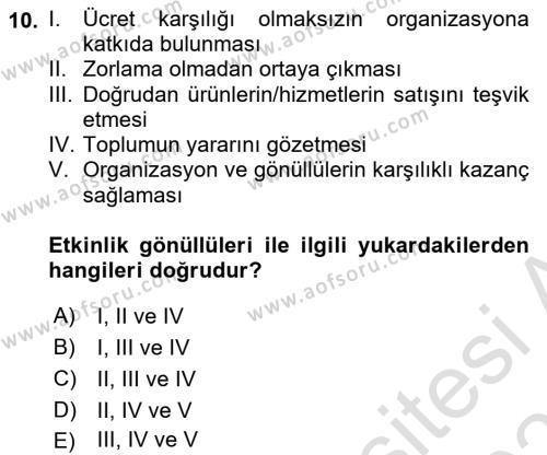 Etkinlik Yönetimi Dersi 2023 - 2024 Yılı (Vize) Ara Sınavı 10. Soru