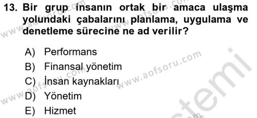 Etkinlik Yönetimi Dersi 2023 - 2024 Yılı (Vize) Ara Sınavı 13. Soru