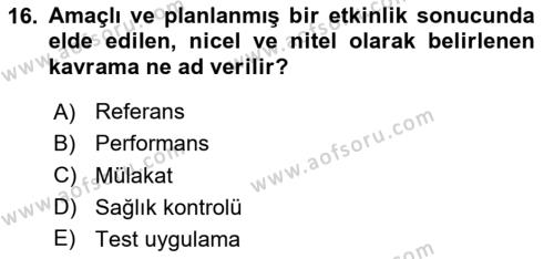 Etkinlik Yönetimi Dersi 2023 - 2024 Yılı (Vize) Ara Sınavı 16. Soru