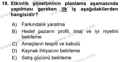 Etkinlik Yönetimi Dersi 2023 - 2024 Yılı (Final) Dönem Sonu Sınavı 19. Soru