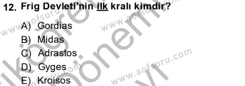 Eski Anadolu Tarihi Dersi 2014 - 2015 Yılı (Final) Dönem Sonu Sınavı 12. Soru