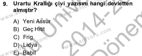 Eski Anadolu Tarihi Dersi 2014 - 2015 Yılı (Final) Dönem Sonu Sınavı 9. Soru