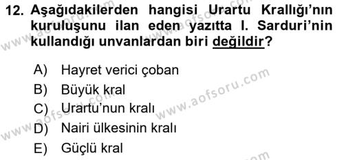 Eski Anadolu Tarihi Dersi 2020 - 2021 Yılı Yaz Okulu Sınavı 12. Soru