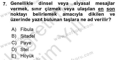 Eski Anadolu Tarihi Dersi 2020 - 2021 Yılı Yaz Okulu Sınavı 7. Soru