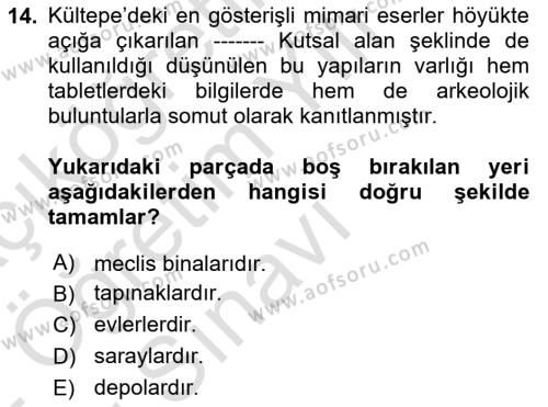 Eski Anadolu Tarihi Dersi 2021 - 2022 Yılı Yaz Okulu Sınavı 14. Soru