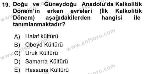 Eski Anadolu Tarihi Dersi 2022 - 2023 Yılı (Final) Dönem Sonu Sınavı 19. Soru