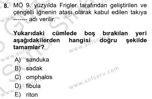 Eski Anadolu Tarihi Dersi 2022 - 2023 Yılı (Final) Dönem Sonu Sınavı 8. Soru