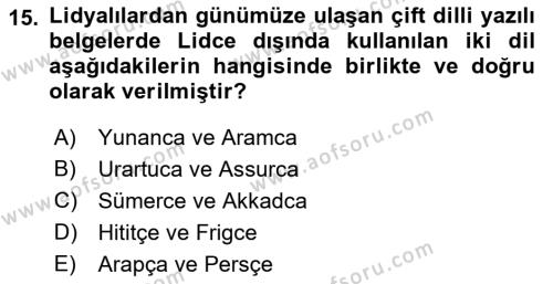 Eski Anadolu Tarihi Dersi 2023 - 2024 Yılı (Final) Dönem Sonu Sınavı 15. Soru