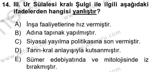 Eski Mezopotamya ve Mısır Tarihi Dersi 2021 - 2022 Yılı (Vize) Ara Sınavı 14. Soru