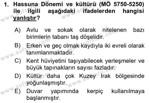 Eski Mezopotamya ve Mısır Tarihi Dersi 2021 - 2022 Yılı (Final) Dönem Sonu Sınavı 1. Soru