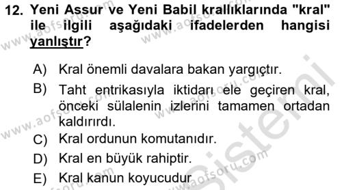 Eski Mezopotamya ve Mısır Tarihi Dersi 2022 - 2023 Yılı Yaz Okulu Sınavı 12. Soru