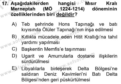 Eski Mezopotamya ve Mısır Tarihi Dersi 2022 - 2023 Yılı Yaz Okulu Sınavı 17. Soru