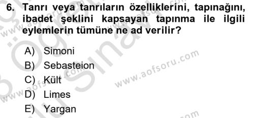 Eski Mezopotamya ve Mısır Tarihi Dersi 2022 - 2023 Yılı Yaz Okulu Sınavı 6. Soru