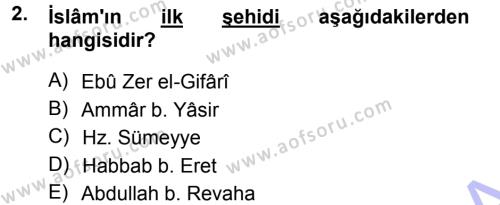 İslam Tarihi ve Medeniyeti 1 Dersi 2012 - 2013 Yılı (Final) Dönem Sonu Sınavı 2. Soru