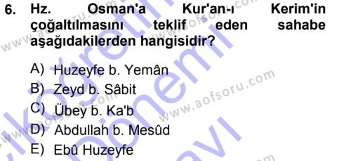 İslam Tarihi ve Medeniyeti 1 Dersi 2012 - 2013 Yılı (Final) Dönem Sonu Sınavı 6. Soru