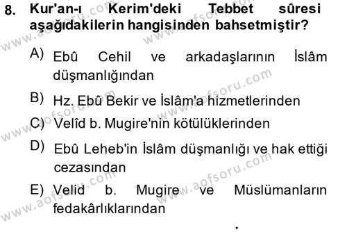 İslam Tarihi ve Medeniyeti 1 Dersi 2014 - 2015 Yılı (Vize) Ara Sınavı 8. Soru