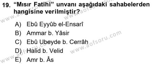 İslam Tarihi ve Medeniyeti 1 Dersi 2021 - 2022 Yılı (Vize) Ara Sınavı 19. Soru