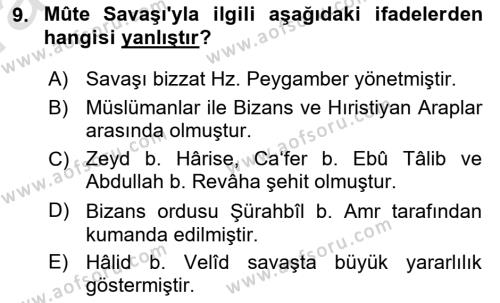 İslam Tarihi ve Medeniyeti 1 Dersi 2021 - 2022 Yılı (Vize) Ara Sınavı 9. Soru