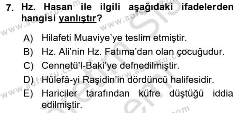 İslam Tarihi ve Medeniyeti 1 Dersi 2021 - 2022 Yılı (Final) Dönem Sonu Sınavı 7. Soru