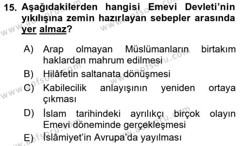 İslam Tarihi ve Medeniyeti 1 Dersi 2021 - 2022 Yılı Yaz Okulu Sınavı 15. Soru