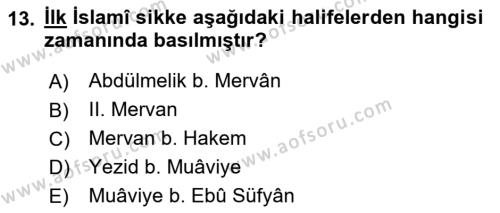 İslam Tarihi ve Medeniyeti 1 Dersi 2022 - 2023 Yılı Yaz Okulu Sınavı 13. Soru