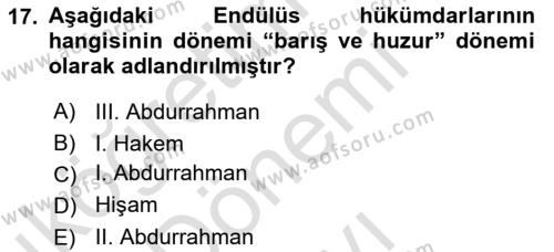 İslam Tarihi ve Medeniyeti 1 Dersi 2023 - 2024 Yılı (Final) Dönem Sonu Sınavı 17. Soru