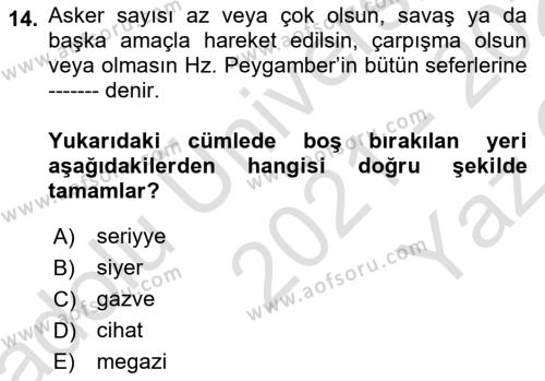 İslam Tarihi ve Medeniyeti 2 Dersi 2021 - 2022 Yılı Yaz Okulu Sınavı 14. Soru