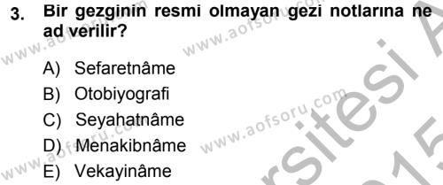 Tarih Metodu Dersi 2014 - 2015 Yılı (Final) Dönem Sonu Sınavı 3. Soru