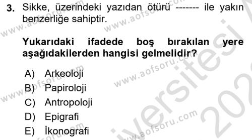 Tarih Metodu Dersi 2021 - 2022 Yılı (Vize) Ara Sınavı 3. Soru