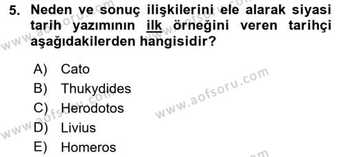 Tarih Metodu Dersi 2021 - 2022 Yılı (Vize) Ara Sınavı 5. Soru