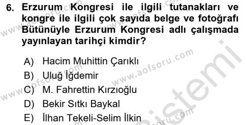 Tarih Metodu Dersi 2021 - 2022 Yılı (Final) Dönem Sonu Sınavı 6. Soru