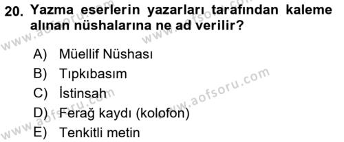 Tarih Metodu Dersi 2022 - 2023 Yılı (Vize) Ara Sınavı 20. Soru