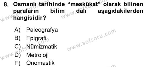 Tarih Metodu Dersi 2022 - 2023 Yılı (Vize) Ara Sınavı 8. Soru