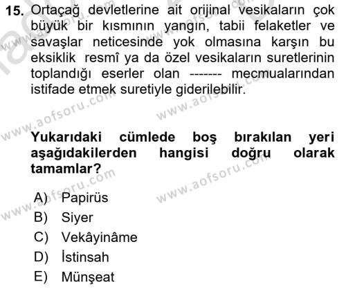 Tarih Metodu Dersi 2022 - 2023 Yılı (Final) Dönem Sonu Sınavı 15. Soru