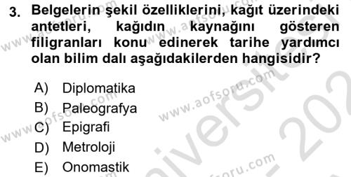 Tarih Metodu Dersi 2023 - 2024 Yılı (Vize) Ara Sınavı 3. Soru