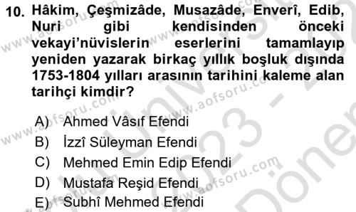 Tarih Metodu Dersi 2023 - 2024 Yılı (Final) Dönem Sonu Sınavı 10. Soru