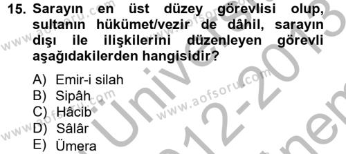 Büyük Selçuklu Tarihi Dersi 2012 - 2013 Yılı (Final) Dönem Sonu Sınavı 15. Soru